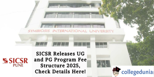 SICSR Releases UG and PG Program Fee Structure 2025, Check Details Here!
